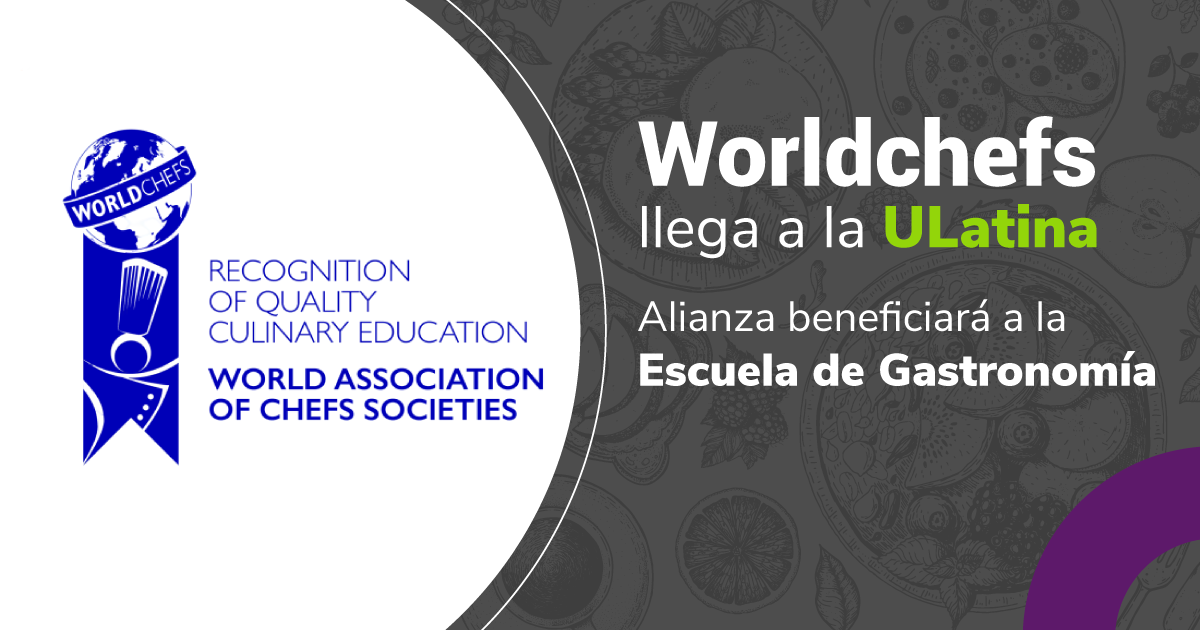 Convenio Ulatina Worlchefs