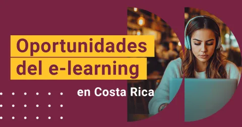 Nuevas oportunidades para el e-learning en Costa Rica